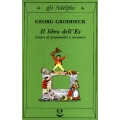 Georg Groddeck - Il libro dell'Es